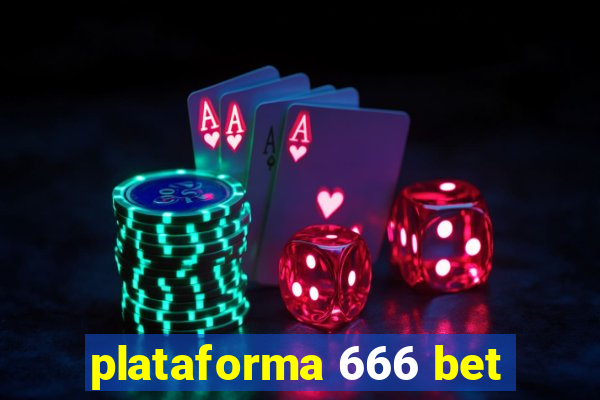 plataforma 666 bet